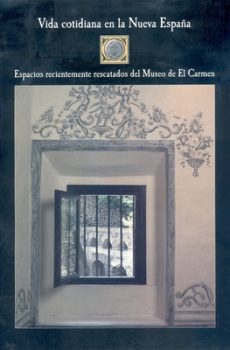 Vida cotidiana en la Nueva España