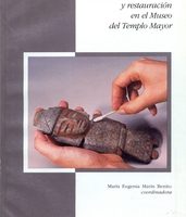 CASOS DE CONSERVACIÓN Y RESTAURACIÓN MUSEO DEL TEMPLO MAYOR