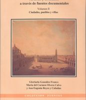ARTISTAS Y ARTESANOS A TRAVÉS DE FUENTES DOCUMENTALES VOL. II
