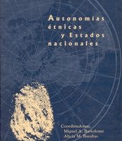 AUTONOMÍAS ÉTNICAS Y ESTADOS NACIONALES