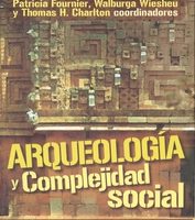 ARQUEOLOGÍA  Y COMPLEJIDAD SOCIAL