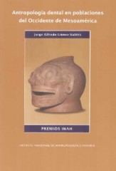 ANTROPOLOGÍA DENTAL EN POBLACIÓN DEL OCCIDENTE DE MESOAMERICA
