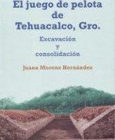 JUEGO DE PELOTA DE TEHUACALCO, GRO.