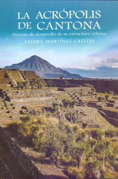 La acrópolis de Cantona