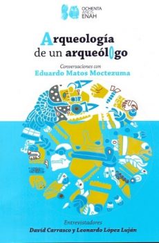 Arqueología de un arqueólogo