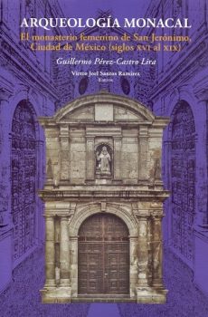 ARQUEOLOGÍA MONACAL
