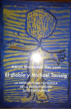 El Diablo y Michael Taussig