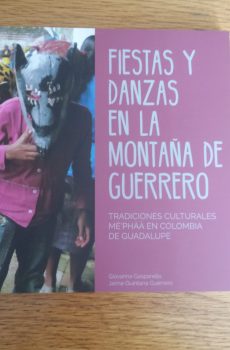 FIESTAS Y DANZAS EN LAS MONTAÑAS DE GUERRERO