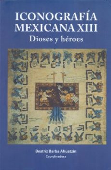 Iconografía Mexicana XIII