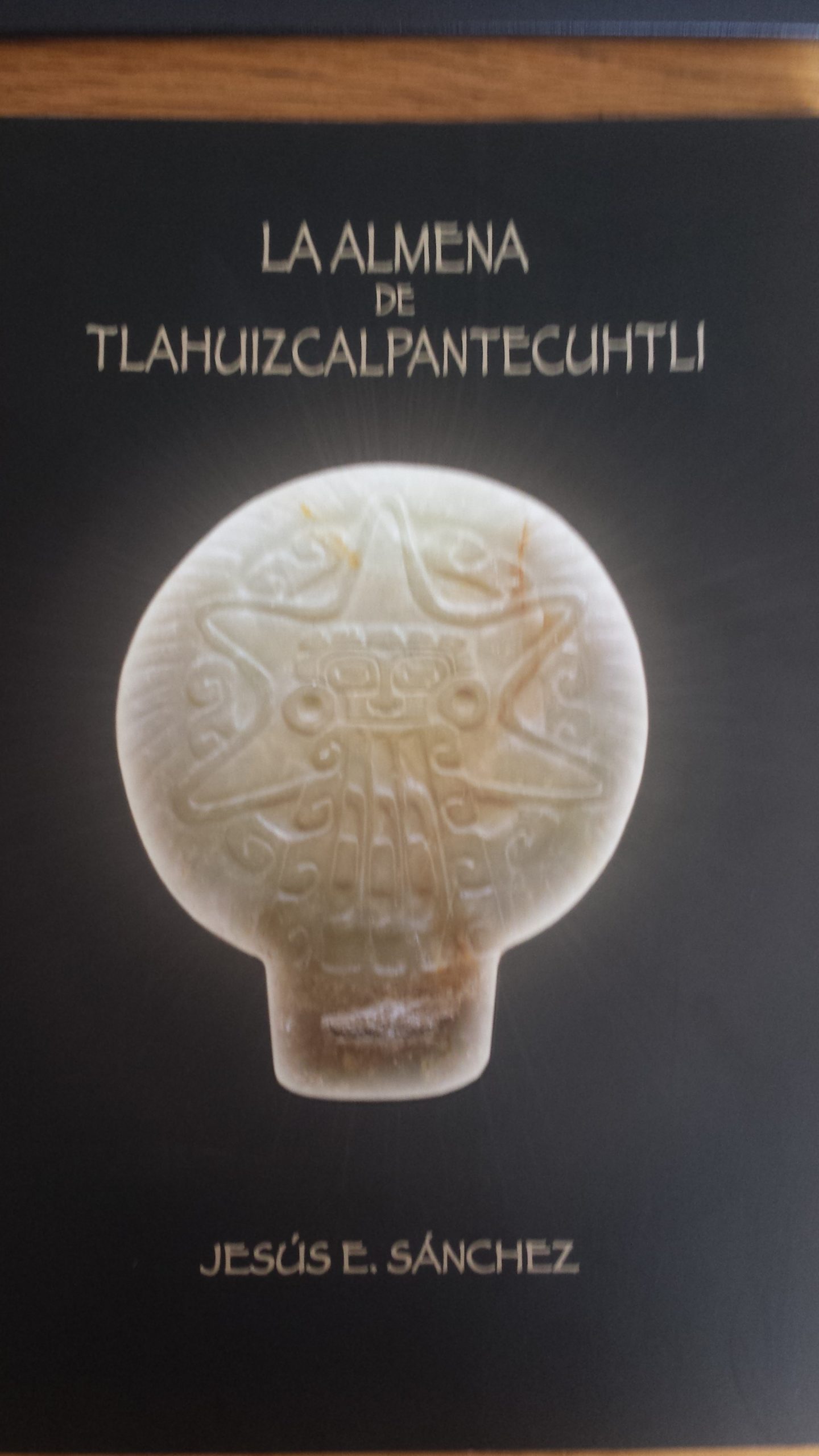 La Almena de Tlahuizcalpantecuhtli.