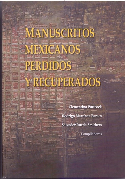 Manuscritos mexicanos perdidos y recuperados