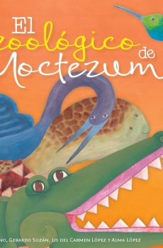 EL ZOOLÓGICO DE MOCTEZUMA