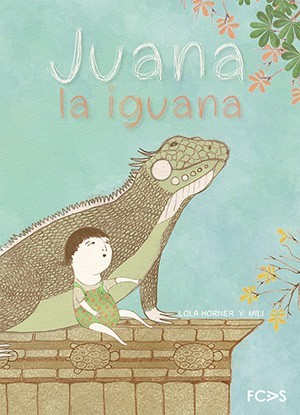 JUANA LA IGUANA