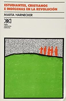 ESTUDIANTES, CRISTIANOS E INDÍGENAS EN LA REVOLUCIÓN