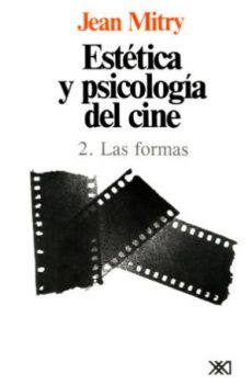 Estética y psicología del cine Vol. 2