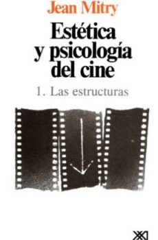 Estética y psicología del cine Vol. 1