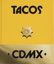 Libro Guía Domingo "TACOS CDMX 2A EDICIÓN"