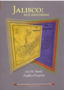 Jalisco: sus historias