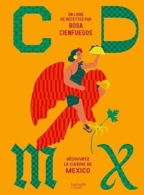 CDMX - Découvrez la gastronomie de Mexico