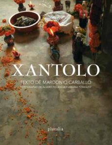 Xantolo [libro bilingüe]