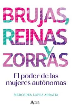 Brujas, reinas y zorras